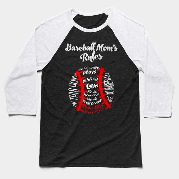 BASEBALL MOM's RULES Baseball T-Shirt by missalona